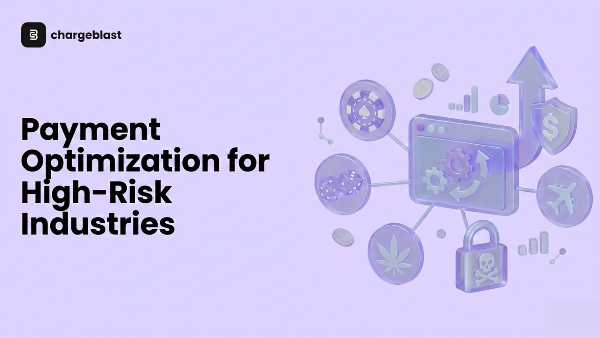 Understanding Payment Optimization for High-Risk Industries